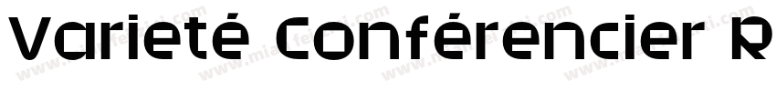Varieté Conférencier Regular字体转换